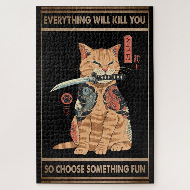 Funny Cat Samurai Everything Will Kill You Jigsaw Puzzle (Vertical)