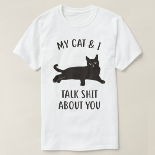 Funny Cat Sarcastic Humor Design T-Shirt