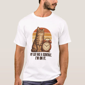 Funny Cat Schedule T-Shirt