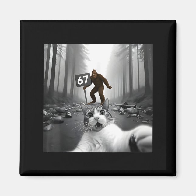 Funny Cat Selfie With Bigfoot 67 Six Seven Meme Me Magnet (Front)