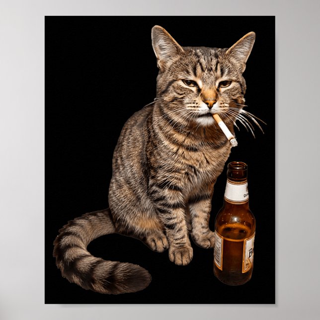 Funny cat smoking drinking beer meme stupid poster (Front)