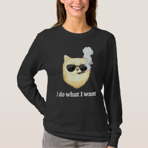 Funny Cat Smoking I Do What I Want T-Shirt