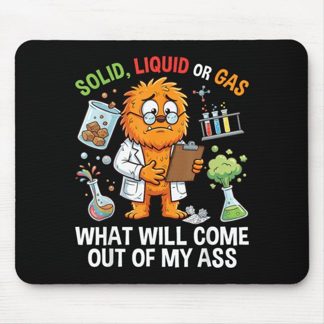 Funny Cat Solid Liquid Or Gas Physics Science Mouse Mat (Front)