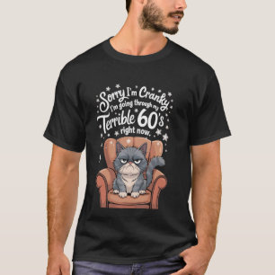 Funny Cat Sorry I'm Cranky T-Shirt