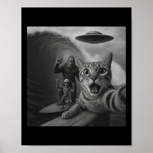 Funny Cat Surfing Selfie With Ufo Giant Wave Alien Poster
