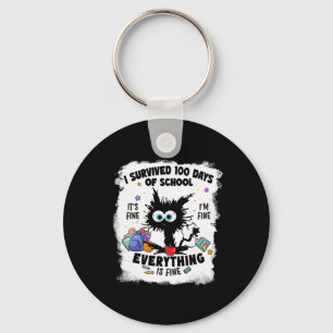 Funny Cat Survived 100 Days Of School It's Fine Im Key Ring