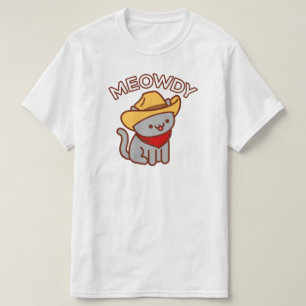 Funny Cat T-Shirt - "MEOWDY"