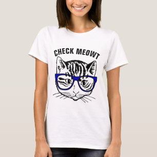 Funny Cat T-shirts, CHECK MEOWT T-Shirt