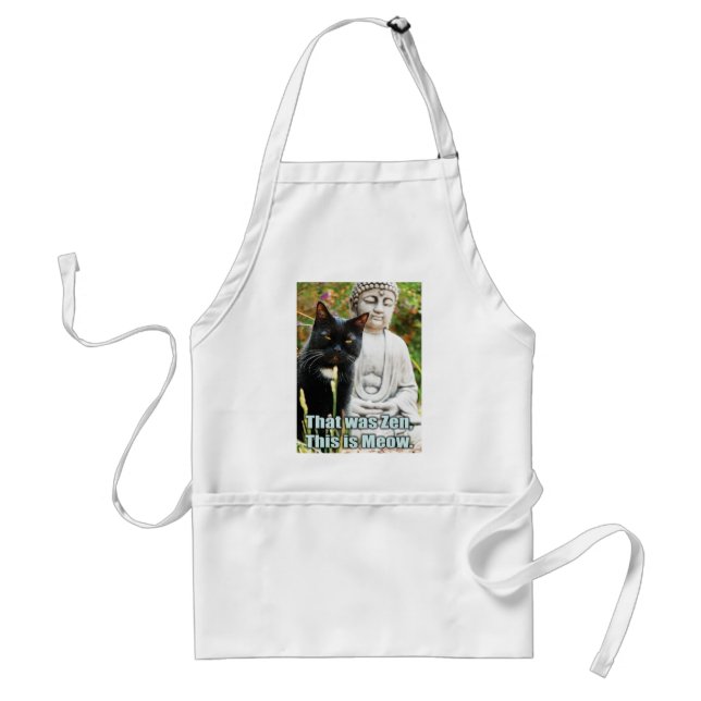 Funny Cat  - That was zen, this is meow Standard Apron (Front)