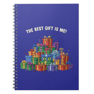 Funny Cat "The Best Gift Is Me" Birthday Surprise Notebook