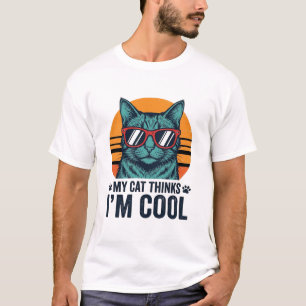 Funny Cat Thinks Im Cool Vintage T-Shirt