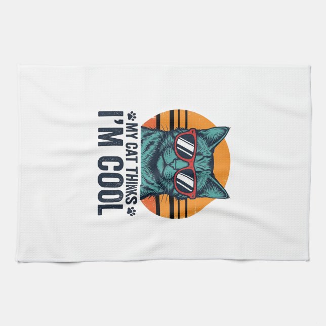 Funny Cat Thinks Im Cool Vintage Tea Towel (Horizontal)
