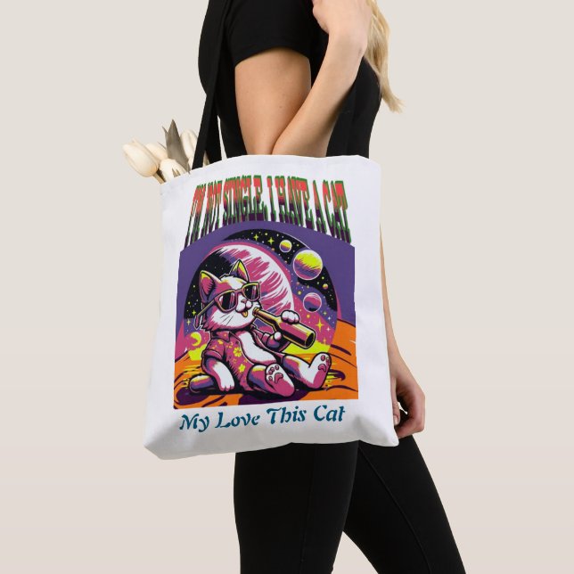 Funny Cat Tote Bag – I'm Not Single I Have a Cat – (Close Up)