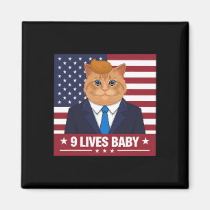 Funny Cat Trump 9 Lives Baby Funny Vote For Trump Magnet