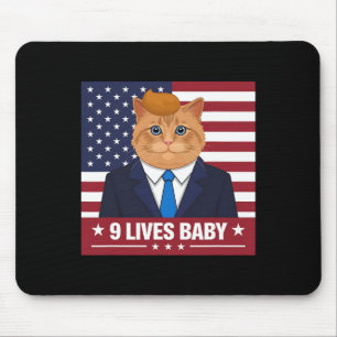 Funny Cat Trump 9 Lives Baby Funny Vote For Trump Mouse Mat