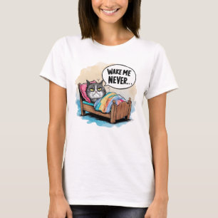 Funny Cat Wake Me Never T-Shirt