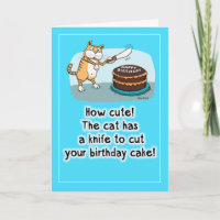 Funny Cat with Knife Birthday Card