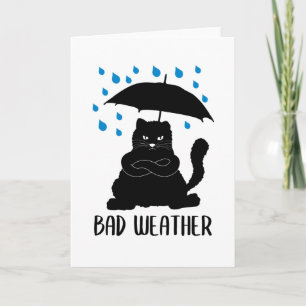 Funny Cat With Umbrella Bad Weather Card