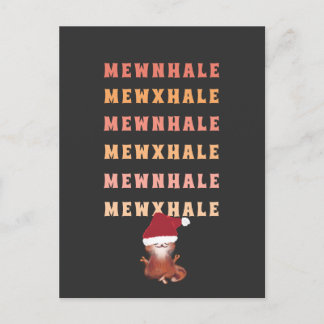Funny Cat Yoga Meditation Inhale Exhale Christmas Holiday Postcard