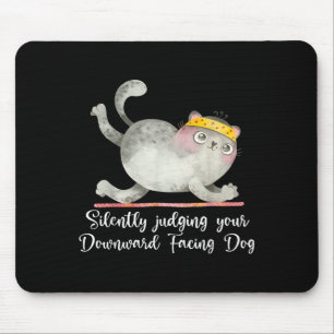Funny Cat Yoga Quotes Silently Judging Mouse Mat