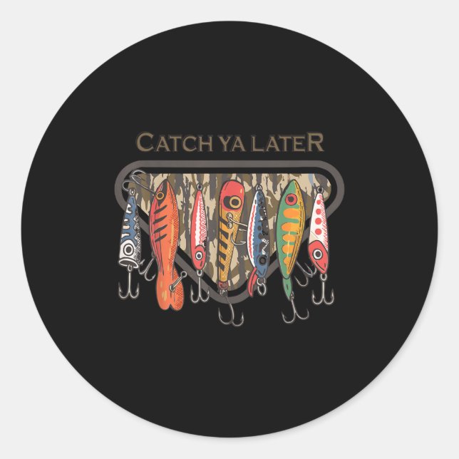 Funny Catch Ya Later Camo Fishing Lure Angler Fish Classic Round Sticker (Front)