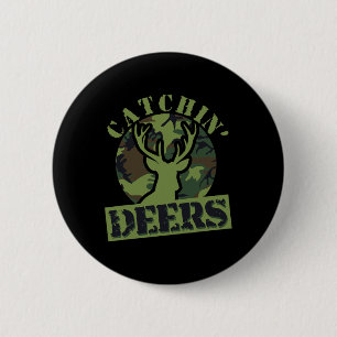 Funny Catchin' Deers  6 Cm Round Badge