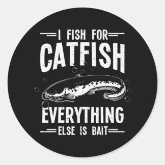 Funny Catfishing Catfish Fishing Hunter Classic Round Sticker