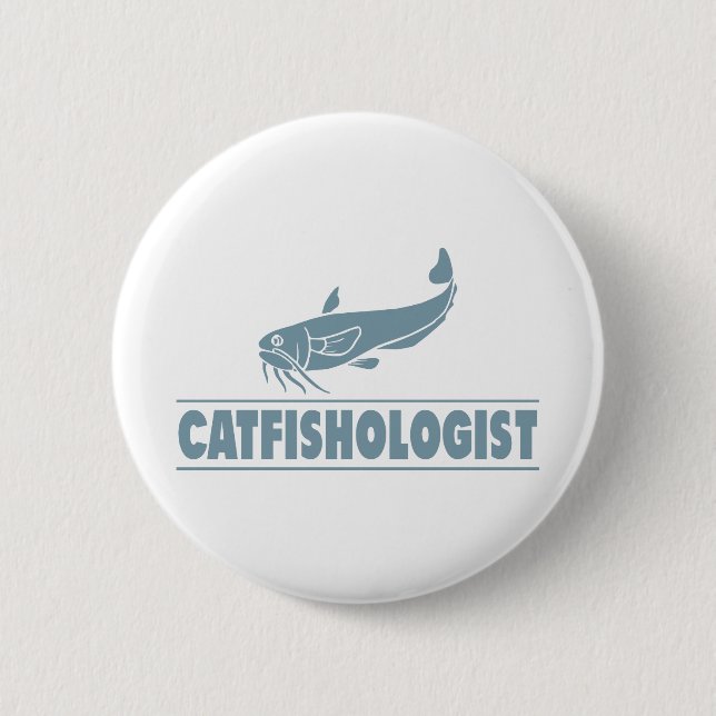 Funny Catfishologist Catfish Fishing, Cook, Eat 6 Cm Round Badge (Front)