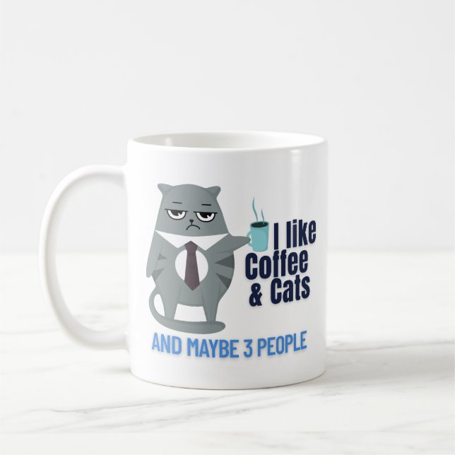 Funny Catful Coffee and People Quote Mug (Left)