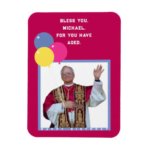 Funny Catholic Birthday Card Magnet
