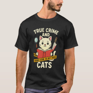 Funny Cats And True Crime Book Reader Reading For T-Shirt