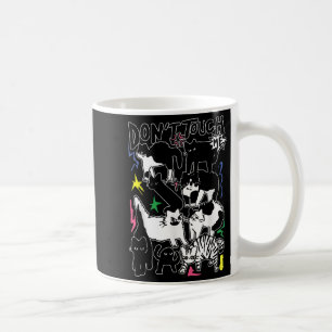 Funny Cats Don't Touch Me Cat Lovers Men Women  Coffee Mug