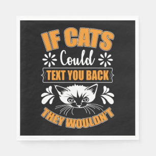 Funny Cats Owner Cat Funny Designs Napkin