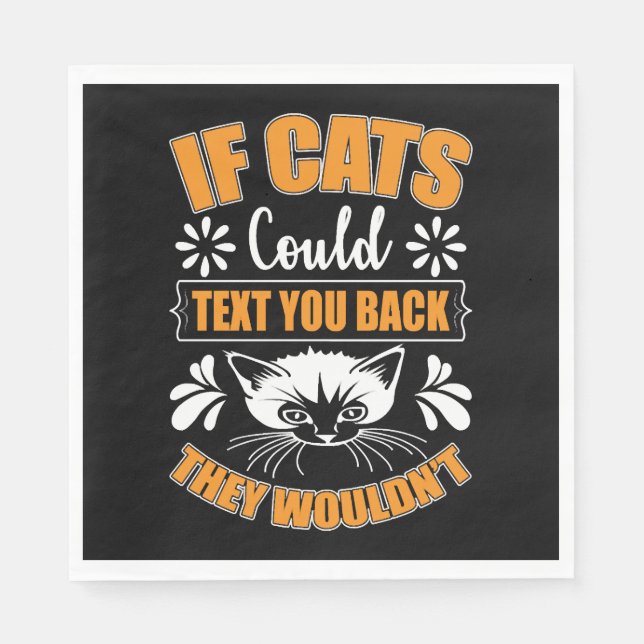 Funny Cats Owner Cat Funny Designs Napkin (Front)