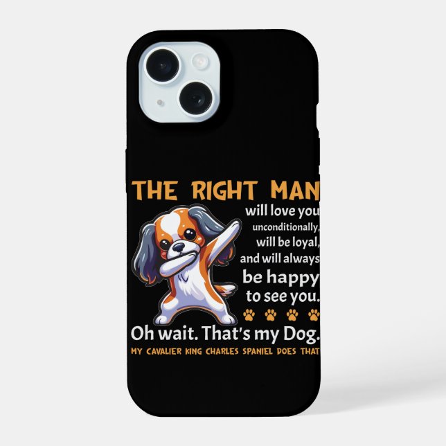 Funny Cavalier King Charles Spaniel Dog iPhone 15 Case (Back)