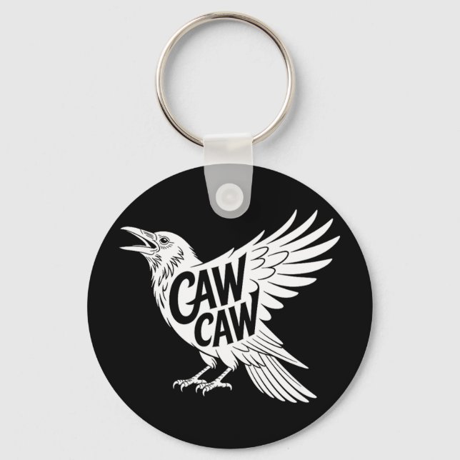 Funny Caw Caw Crow Raven Bird Lover Key Ring (Front)