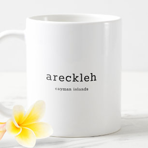 Funny Cayman Islands Dialect Areckleh Coffee Mug