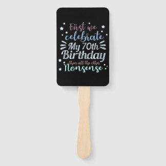 funny celebrating the 70th birthday hand fan