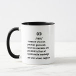 funny CEO Definition gifts for men women Mug<br><div class="desc">perfect gift for a CEO? CEO gifts that suit every personality, from refined and classic to bold and humourous. Whether you’re shopping for a holiday surprise, birthday present, or a token of appreciation, CEO gifts are tailored for those in leadership and executive roles. offers something for everyone—luxurious items for the...</div>