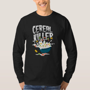 Funny Cereal Killer Breakfast Foody Humour Brunch T-Shirt