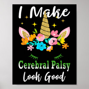 Funny Cerebral Palsy Awareness Unicorn Green Poster