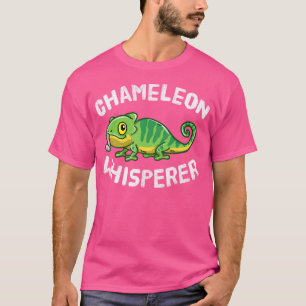 Funny Chameleon Lover Chameleon Whisperer T-Shirt