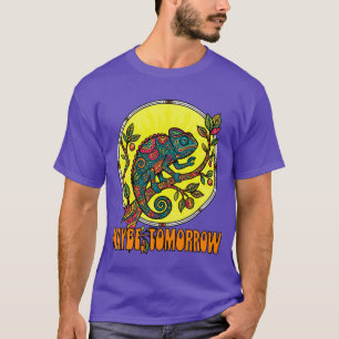 Funny Chameleon Maybe Tomorrow Procrastination T-Shirt