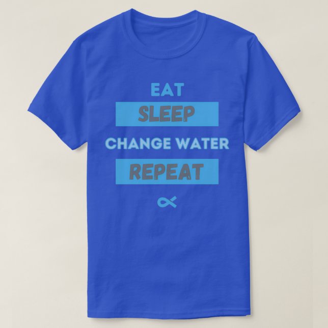 Funny change water and chill Salt water Reef Aquar T-Shirt (Design Front)