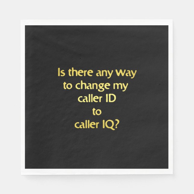 Funny Changing ID to IQ Joke Napkin (Front)