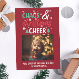 Funny Chaos and Christmas Cheer Holiday Card