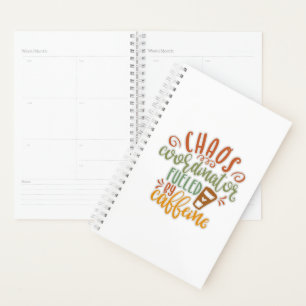 Funny Chaos Coordinator Coffee Lover Planner