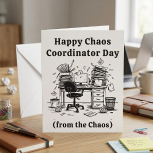 Funny Chaos Coordinator Day Office Manager  Holiday Card