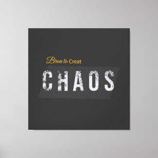 Funny  Chaos Creator Streetwear Canvas Print