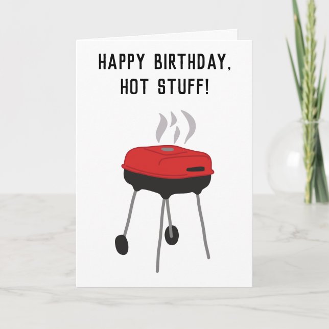 Funny Charcoal Grill Guy's Birthday Card (Front)